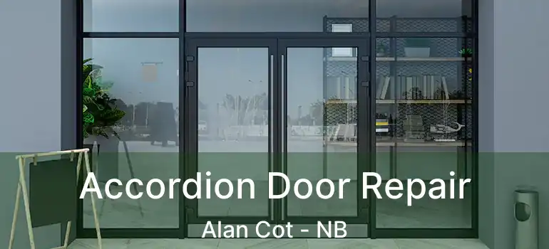  Accordion Door Repair Alan Cot - NB