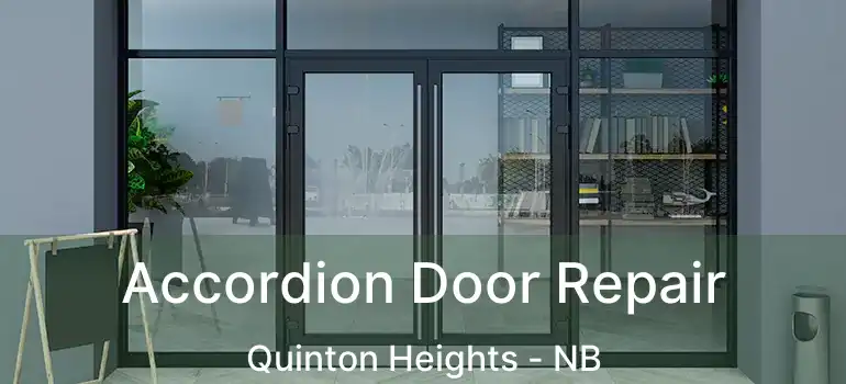  Accordion Door Repair Quinton Heights - NB