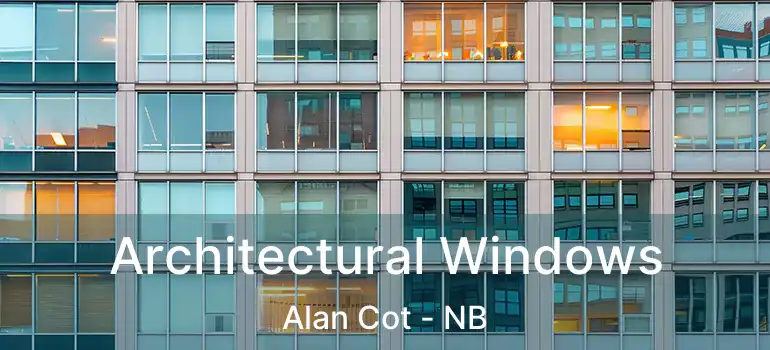  Architectural Windows Alan Cot - NB