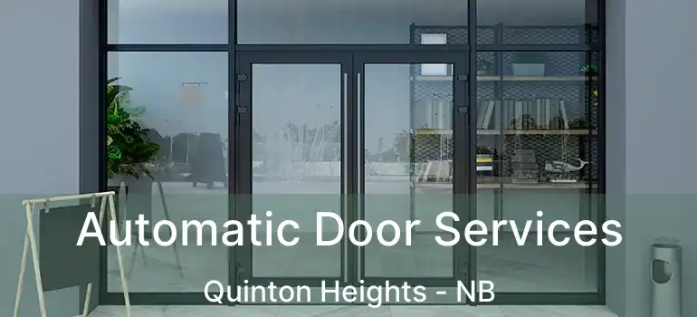  Automatic Door Services Quinton Heights - NB