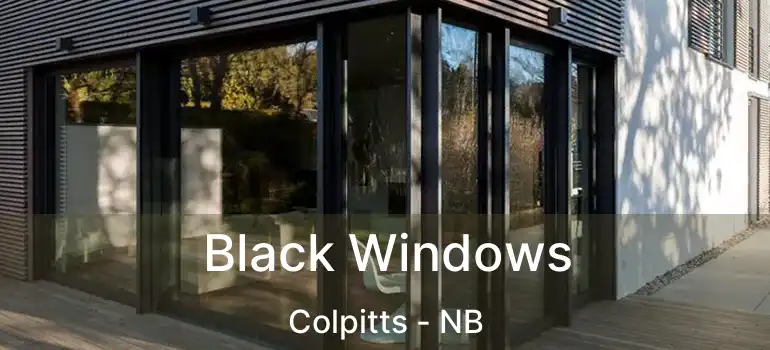  Black Windows Colpitts - NB