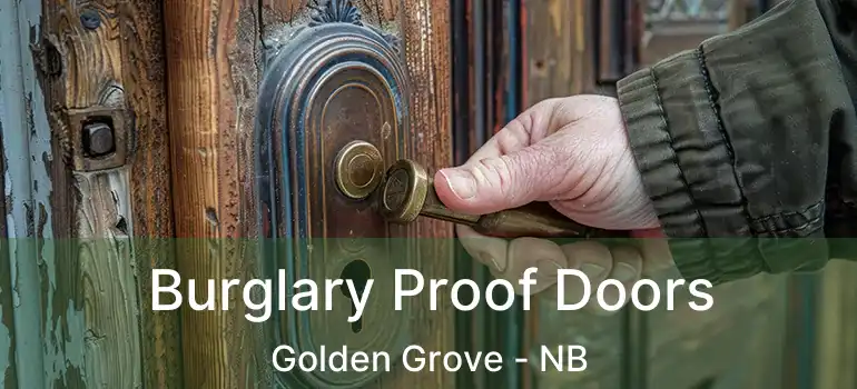  Burglary Proof Doors Golden Grove - NB