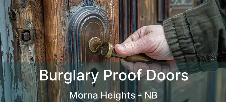  Burglary Proof Doors Morna Heights - NB