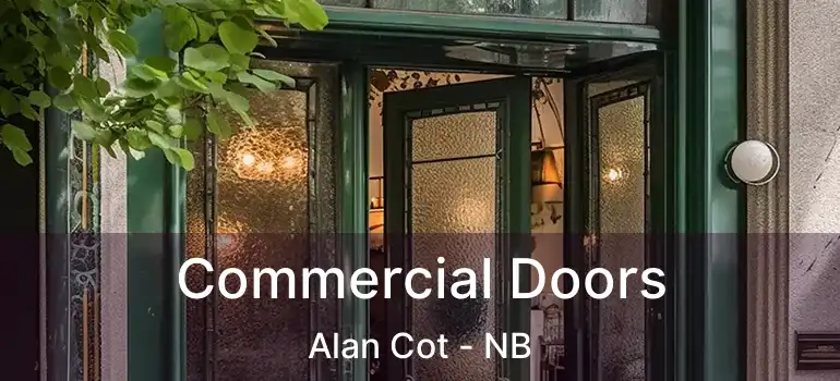  Commercial Doors Alan Cot - NB