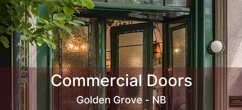  Commercial Doors Golden Grove - NB
