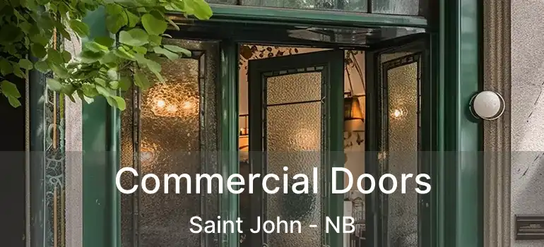  Commercial Doors Saint John - NB