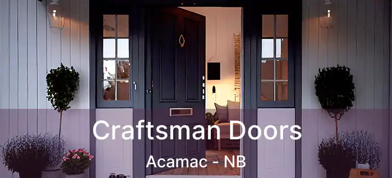  Craftsman Doors Acamac - NB