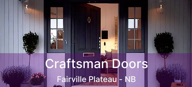  Craftsman Doors Fairville Plateau - NB