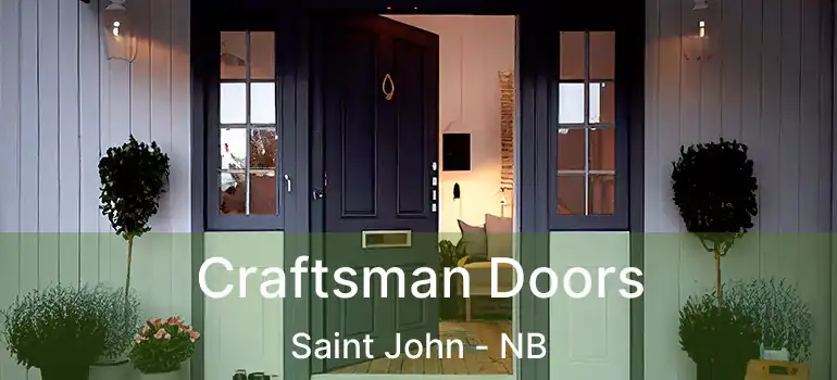  Craftsman Doors Saint John - NB