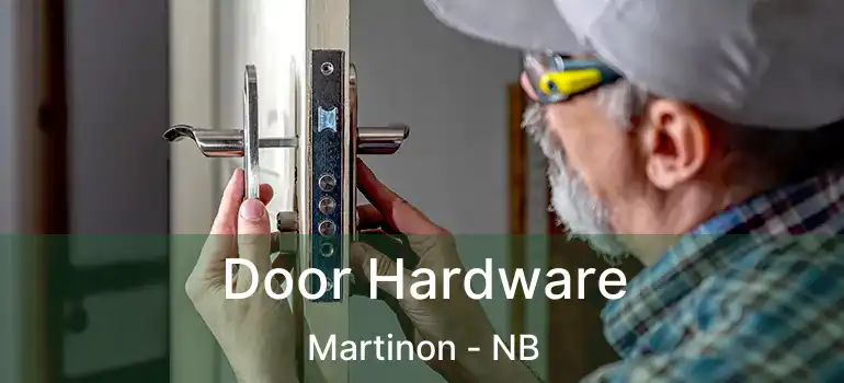  Door Hardware Martinon - NB
