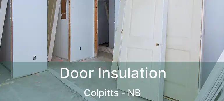  Door Insulation Colpitts - NB
