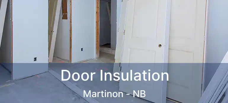  Door Insulation Martinon - NB