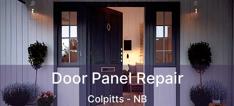  Door Panel Repair Colpitts - NB