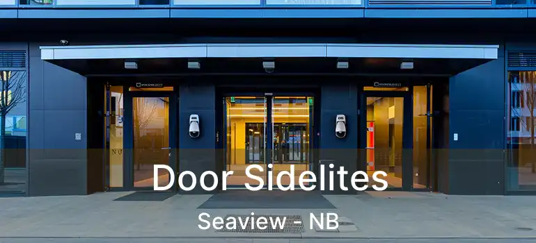  Door Sidelites Seaview - NB