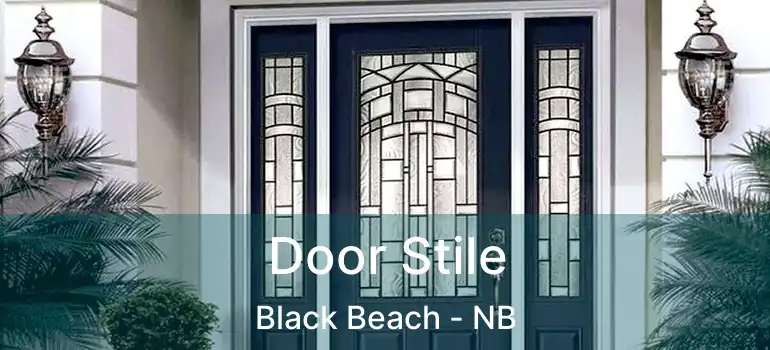  Door Stile Black Beach - NB
