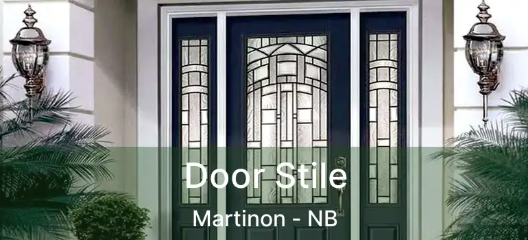  Door Stile Martinon - NB