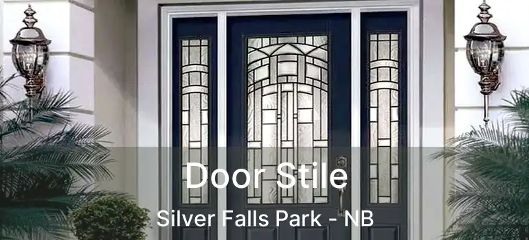  Door Stile Silver Falls Park - NB