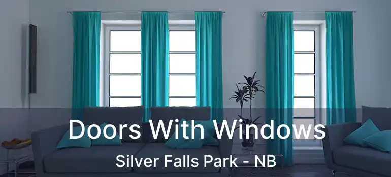  Doors With Windows Silver Falls Park - NB