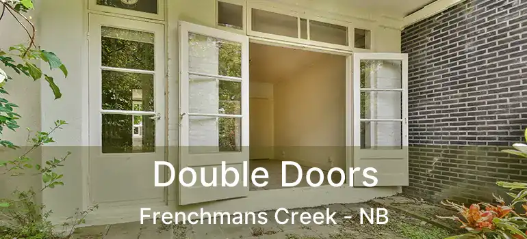  Double Doors Frenchmans Creek - NB
