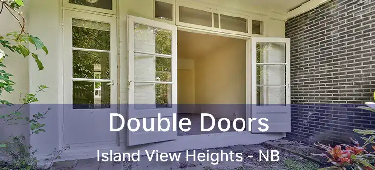  Double Doors Island View Heights - NB