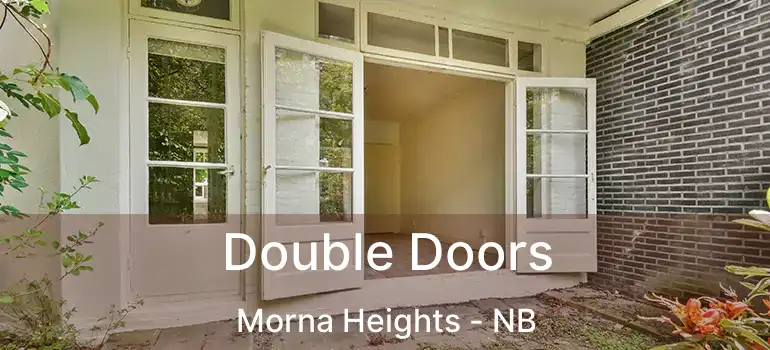  Double Doors Morna Heights - NB