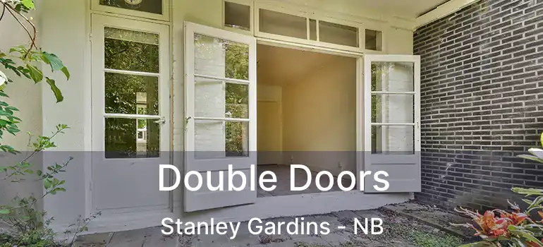  Double Doors Stanley Gardins - NB