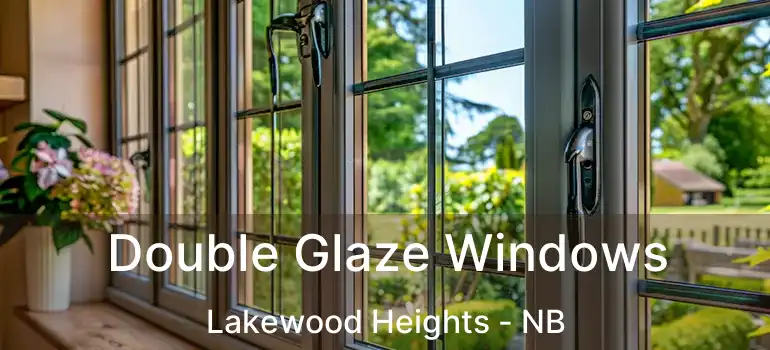  Double Glaze Windows Lakewood Heights - NB