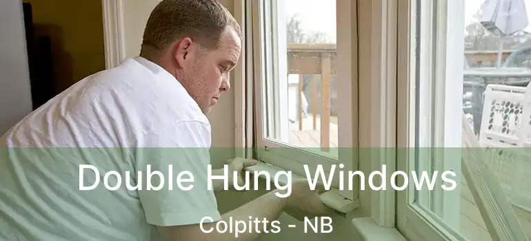  Double Hung Windows Colpitts - NB