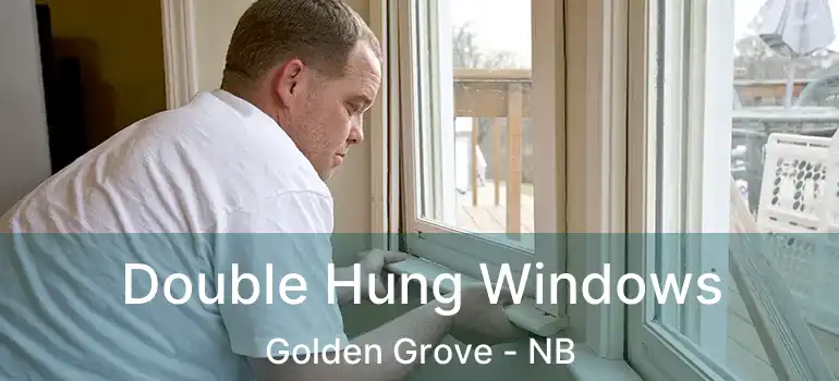  Double Hung Windows Golden Grove - NB