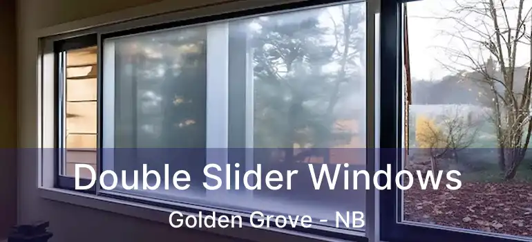  Double Slider Windows Golden Grove - NB