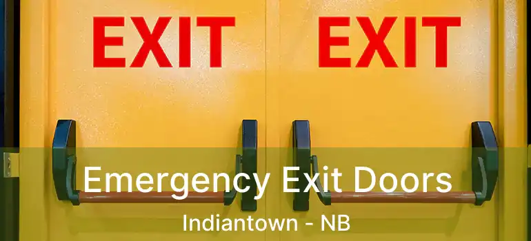  Emergency Exit Doors Indiantown - NB