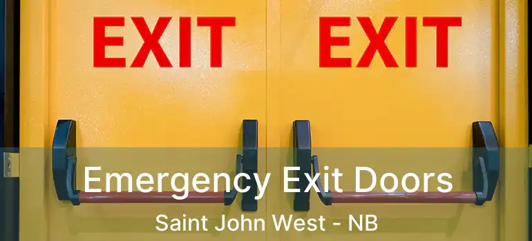  Emergency Exit Doors Saint John West - NB