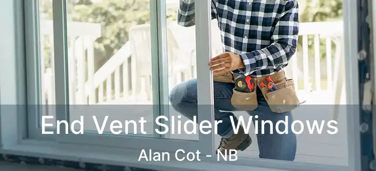  End Vent Slider Windows Alan Cot - NB