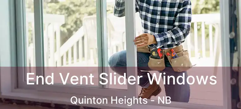 End Vent Slider Windows Quinton Heights - NB