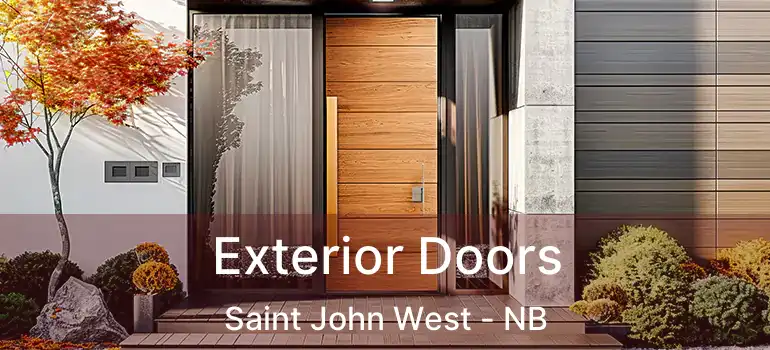  Exterior Doors Saint John West - NB