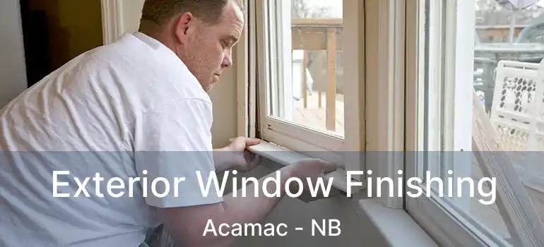 Exterior Window Finishing Acamac - NB