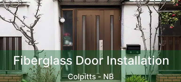 Fiberglass Door Installation Colpitts - NB