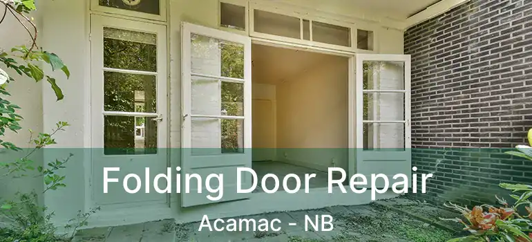  Folding Door Repair Acamac - NB