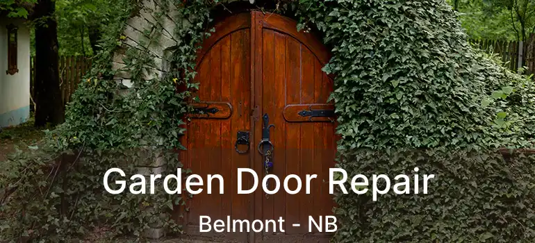  Garden Door Repair Belmont - NB