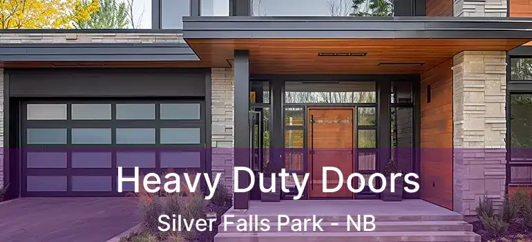  Heavy Duty Doors Silver Falls Park - NB