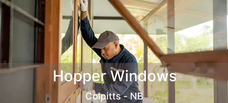  Hopper Windows Colpitts - NB