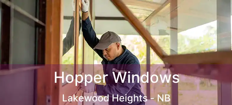  Hopper Windows Lakewood Heights - NB