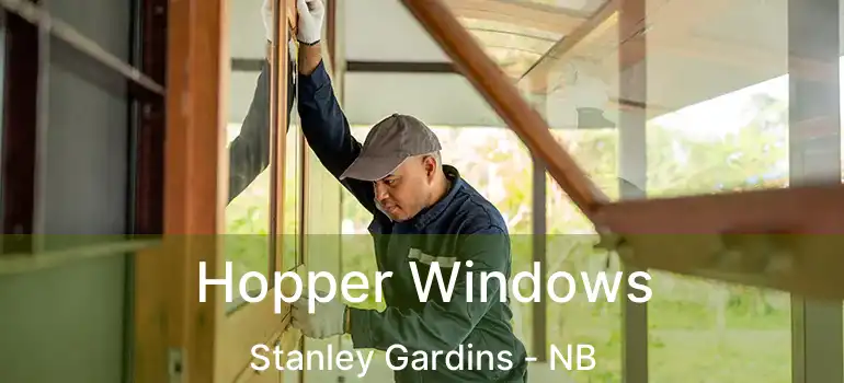  Hopper Windows Stanley Gardins - NB