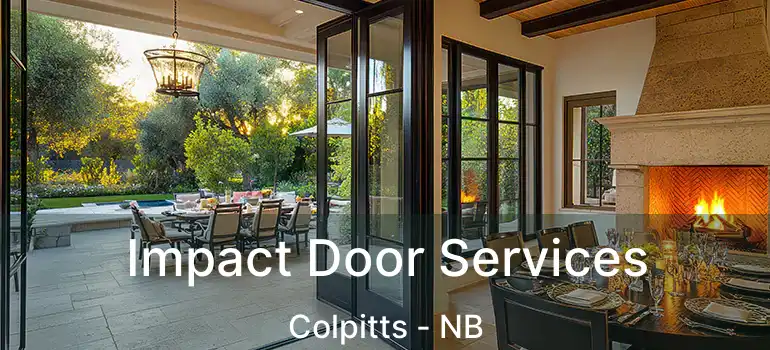  Impact Door Services Colpitts - NB