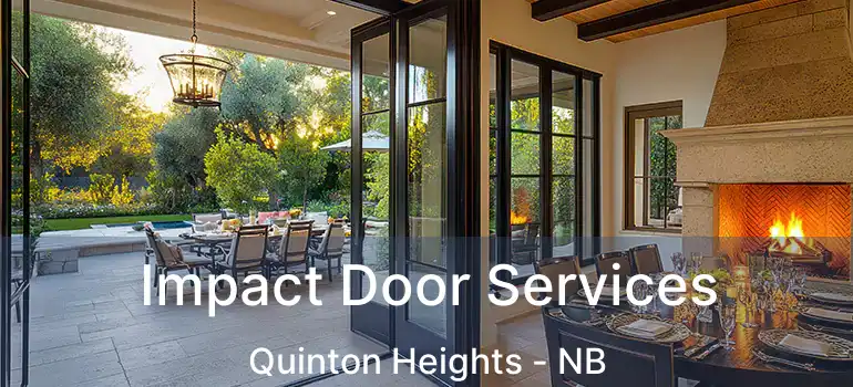  Impact Door Services Quinton Heights - NB