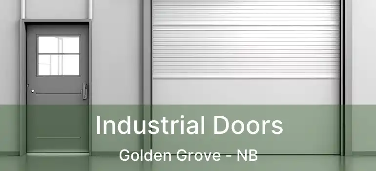  Industrial Doors Golden Grove - NB