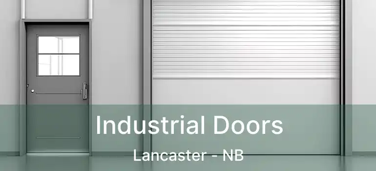 Industrial Doors Lancaster - NB