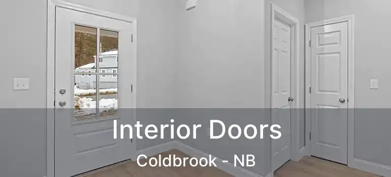  Interior Doors Coldbrook - NB