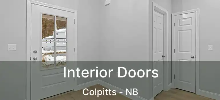  Interior Doors Colpitts - NB
