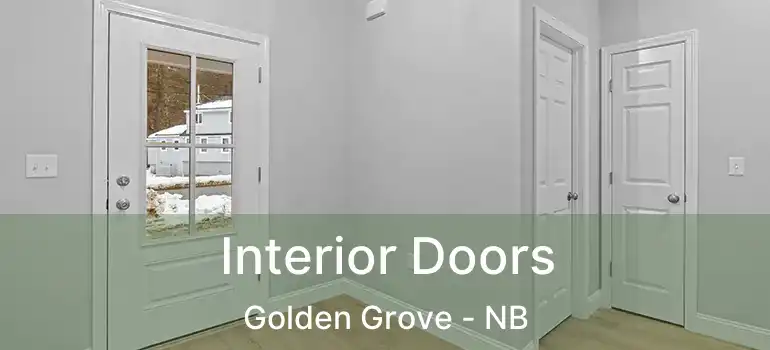  Interior Doors Golden Grove - NB